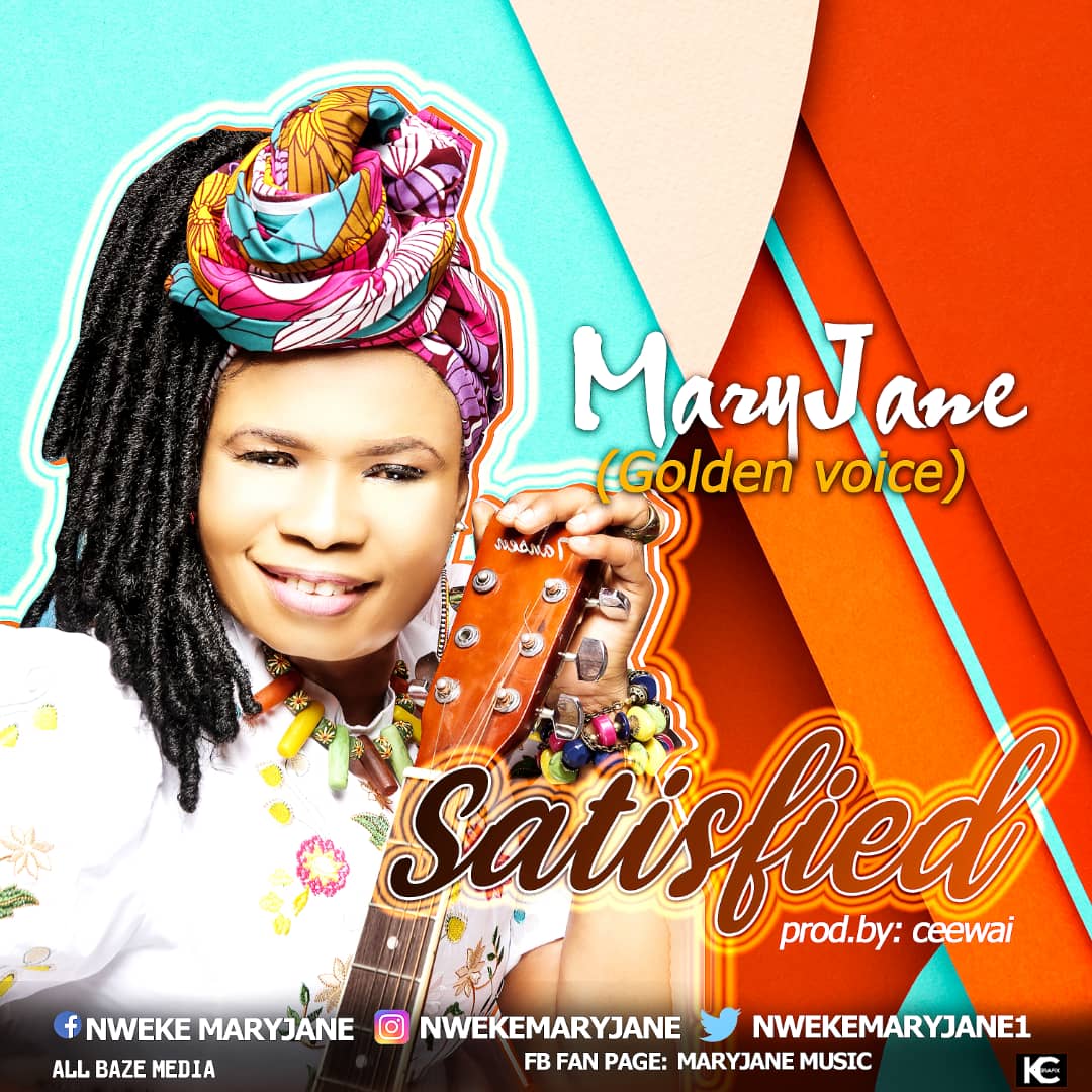 MUSIC: SATISFIED - MARYJANE 1