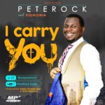 MUSIC: PETERROCK FT KOINONIA - I CARRY YOU 4