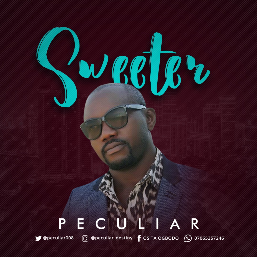 Sweeter - Peculiar