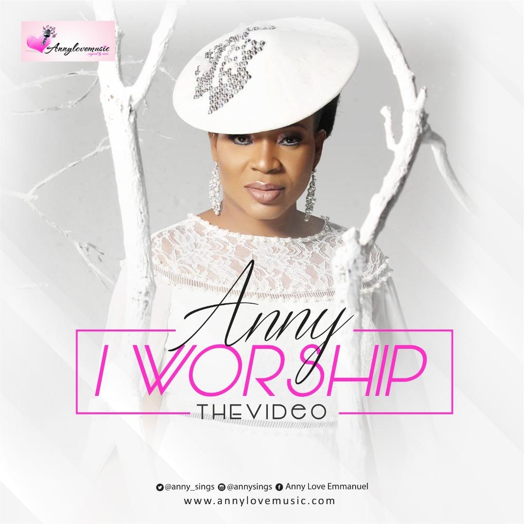 VIDEO: ANNY - I WORSHIP 1