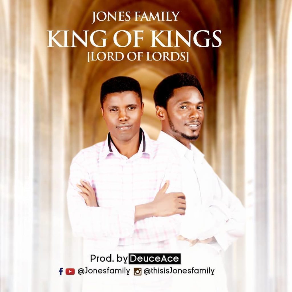 Music: Jones Family - King Of Kings | @thisisjonesfamily 2