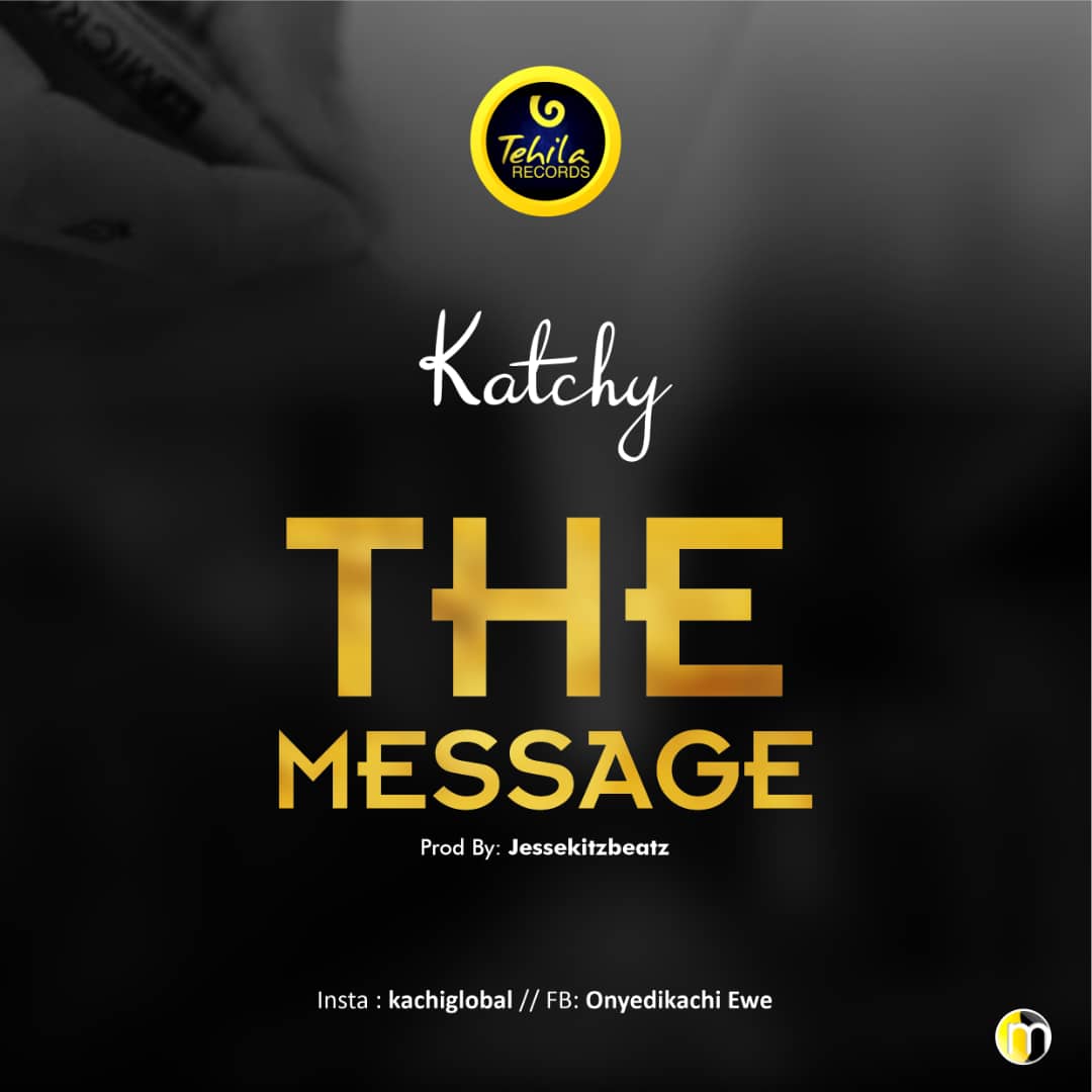 Katchy - The Message