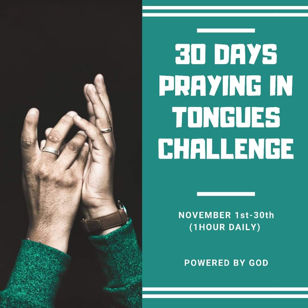 30 day Praying in tongues challenge 9