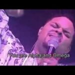 Israel houghton alpha and Omega