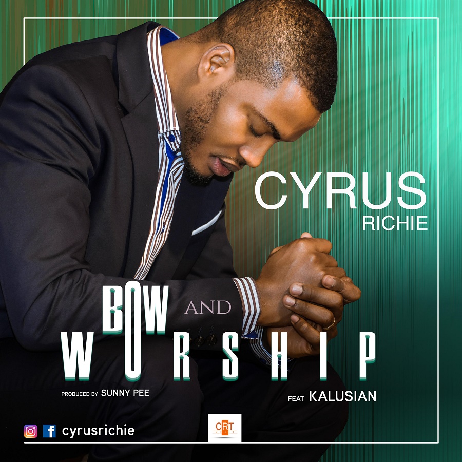 Cyrus Richie_Bow_and_Worship