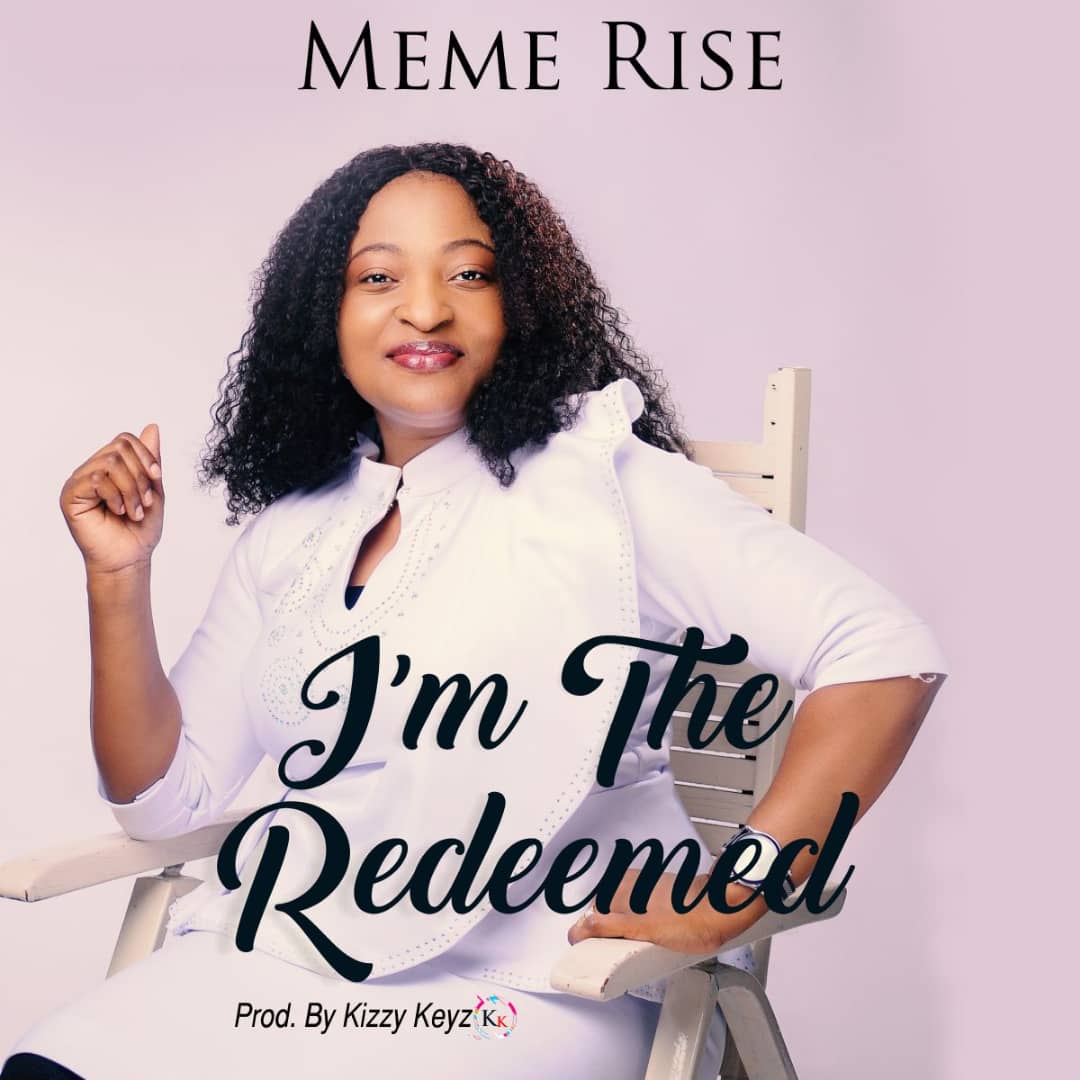 Meme Rise - I am The Redeemed
