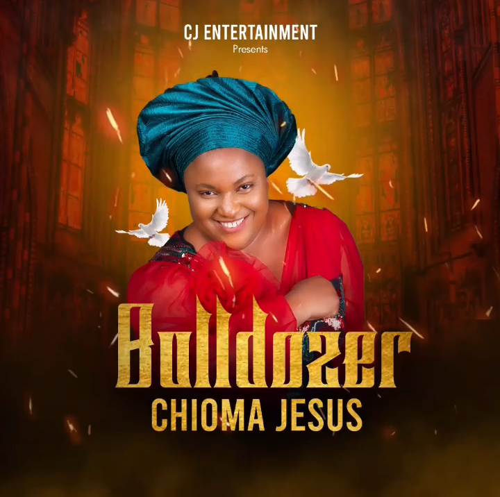 Chioma Jesus - Bulldozer
