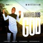 Minister-Sam-Marvelous-God