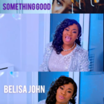 Belisa JOhn - Something Good