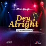 odave - dey alright ft. Emmanuella