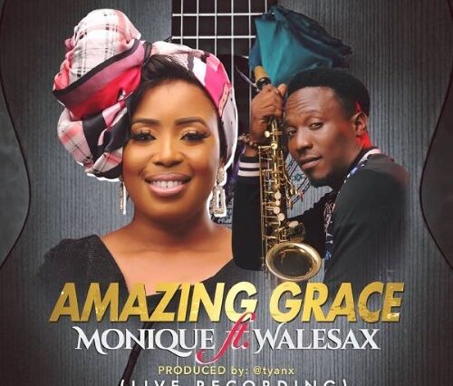 Amazing Grace - MoniQue Ft. Wale Sax