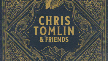 CHRIS TOMLIN & FRIENDS