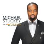 MICHAEL STUCKEY LIVE IN GHANA