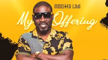 MINISTER LADI - MY OFFERING