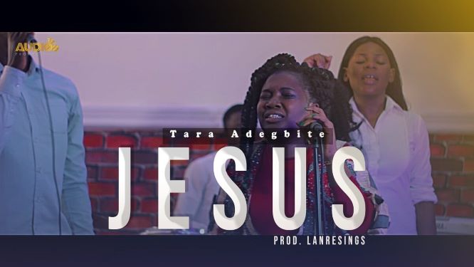 Music video: Jesus & FreedomTara Adegbite-Jesus