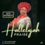 HALLELUJAH PRAISE - JOY HONEST