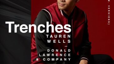 TAUREN WELLS OUT WITH TRENCHES
