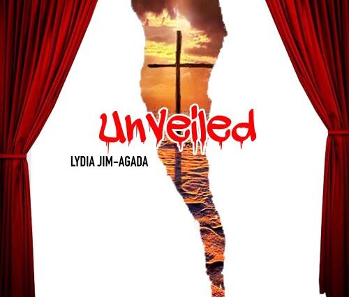 Unveiled - Lydia Jim Agada