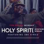 HOLY SPIRIT - FIRE NATION WORSHIP
