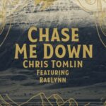 CHRIS TOMLIN DROPS 'CHASE ME DOWN' VIDEO