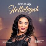 DOWNLOAD MP3: HALLELUYAH- ENDLESS JOY