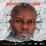 MUSIC ALBUM: REVIVAL O'CLOCK - KTHEPSALMIST