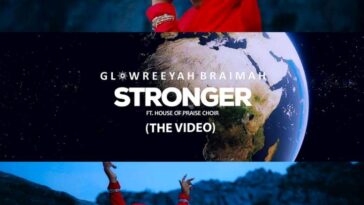 MUSIC VIDEO: STRONGER- GLOWREEYAH