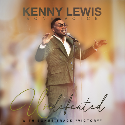 MUSIC ALBUM: UNDEFEATED - KENNY LEWIS & ONE VOICE