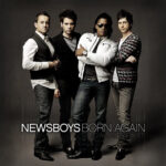 NEWSBOYS- 'BORN AGAIN' VISUALS