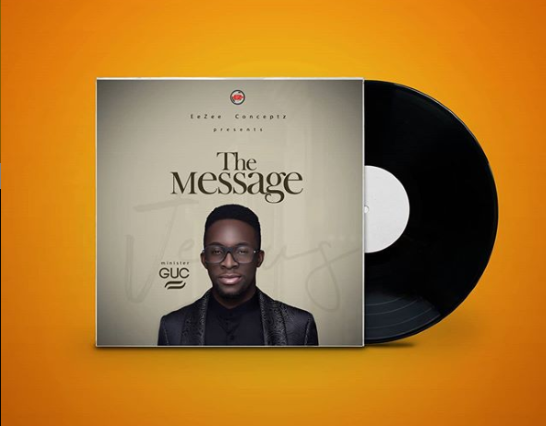 MINISTER GUC TO RELEASE "THE MESSAGE"