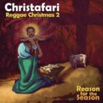 CHRISTAFARI - REGGAE CHRISTMAS 2