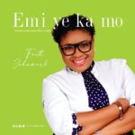 [Music] Emi Ye Ka Mo - Faith Johnmark 3