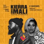MALI MUSIC X KIERRA SHEARD: KAREW VIRTUAL EXPERIENCE