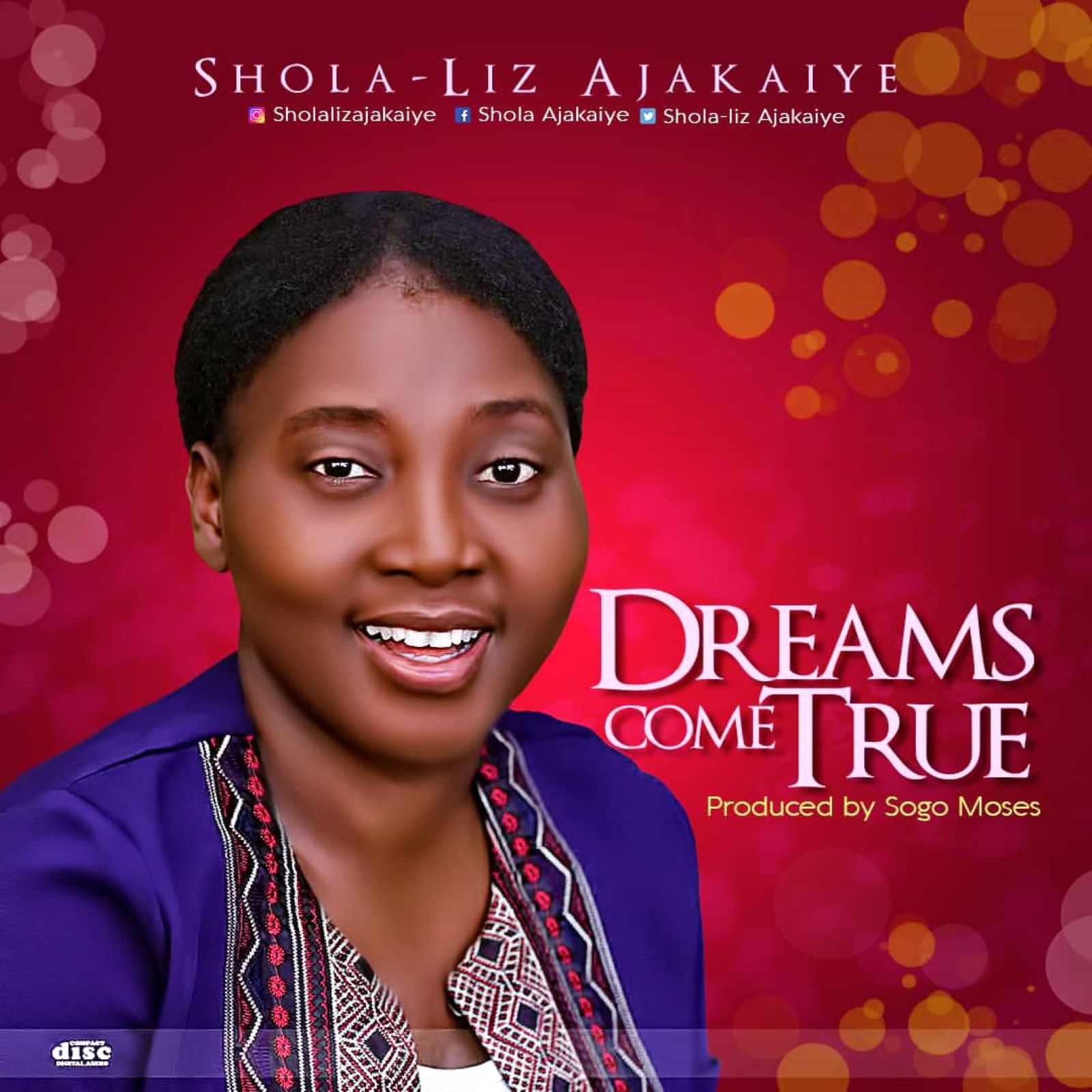 Music + Lyrics: Shola-Liz Ajakaiye - Dreams Come True 1