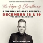 MATTHEW WEST: "THE HOPE OF CHRISTMAS" CONCERT LIVE