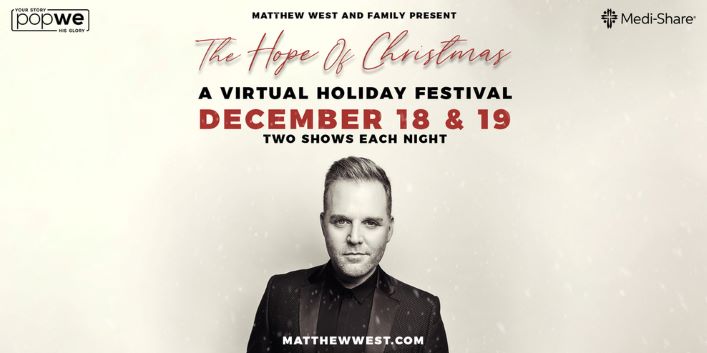 MATTHEW WEST: "THE HOPE OF CHRISTMAS" CONCERT LIVE