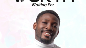 Download Album: WORTH WAITING FOR by Omoniyi Oni [@niyitoday] 10