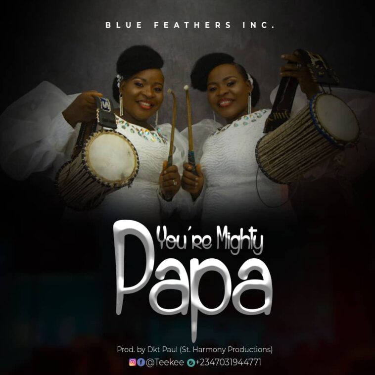 Video + Mp3: TeeKee - You're Mighty Papa ||@GospelHitsNaija 1