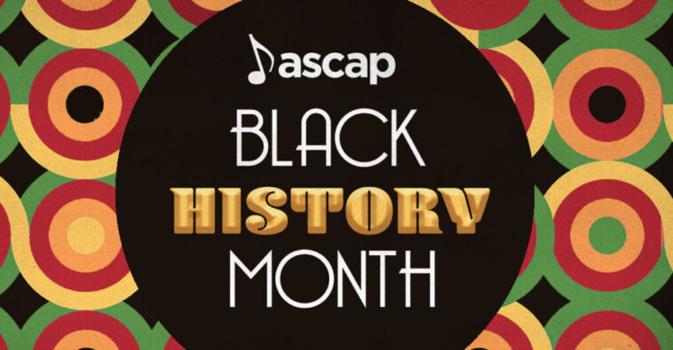 ASCAP Celebrates Black History Month 1