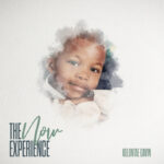 KELONTAE GAVIN RELEASES SECOND ALBUM - THE N.O.W. EXPERIENCE 2