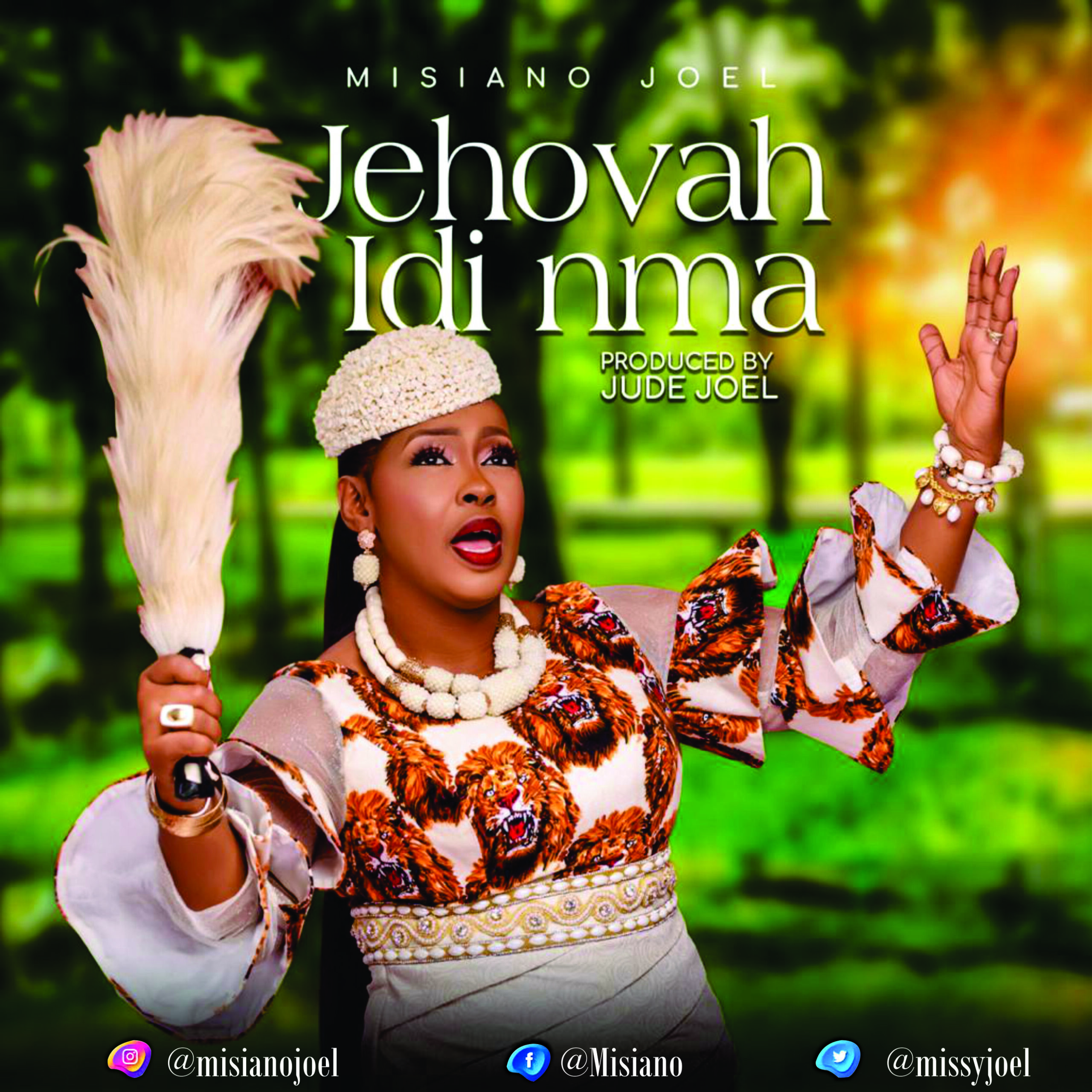 NEW RELEASE: "JEHOVAH IDI NMA"- Misiano Joel ||@missyjoel 1