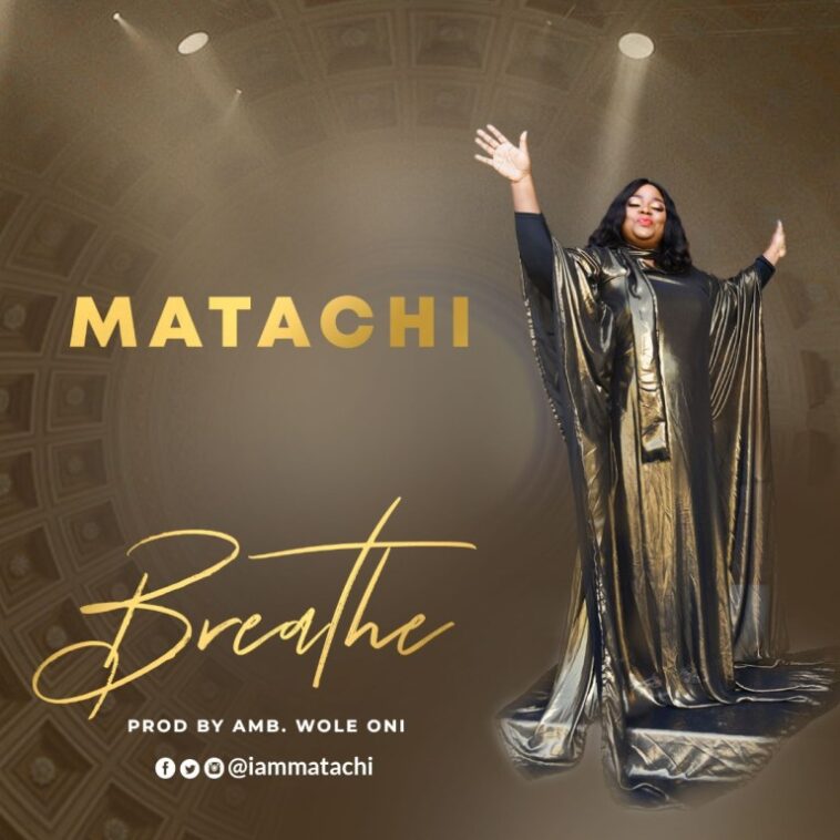 [MUSIC] MATACHI – ”BREATHE” | @IAMMATACHI 1
