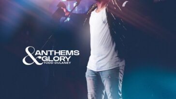 Todd-Dulaney - Anthems-and-Glory