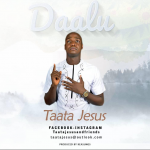 [MUSIC] Taata Jesus - Daalu 2