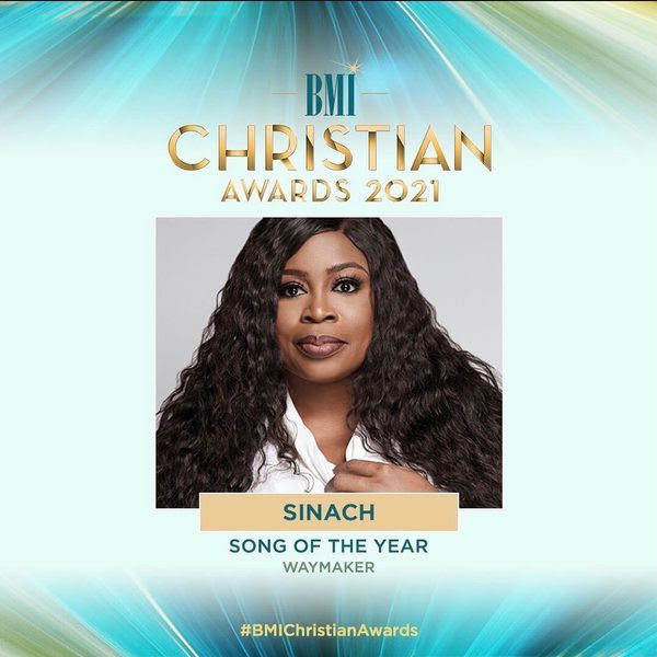 SINACH BECOMES FIRST AFRICAN BMI CHRISTIAN ‘SONG OF THE YEAR’ WINNER – WAYMAKER | @SINACH 1