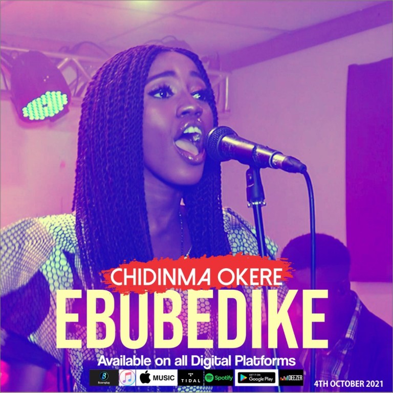 (AUDIO + VIDEO) CHIDINMA OKERE – “EBUBE DIKE” 1