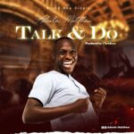 Talk & Do God
