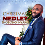 Enobong Inyang - Christmas Medley