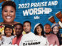 2022 Praise & Worship Mix Download