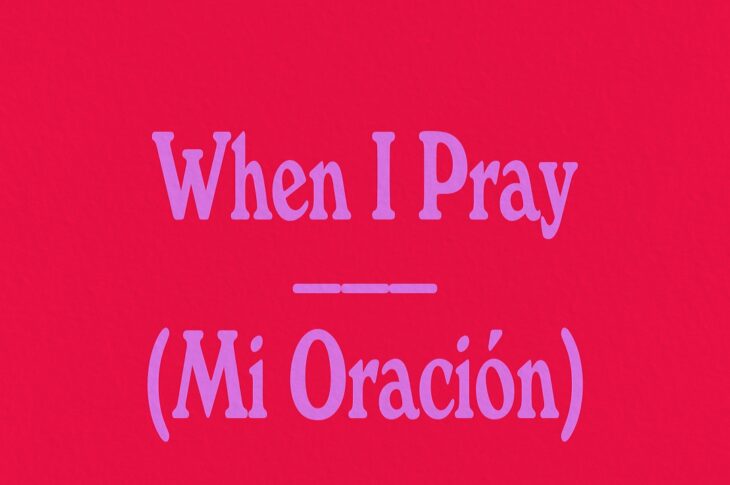 Doe feat Blanca - When I Pray Mi OracÍon-square